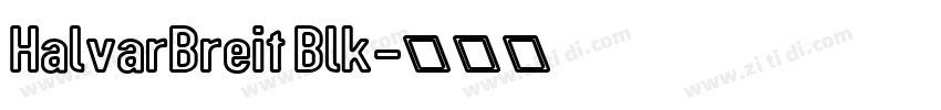 HalvarBreit Blk字体转换